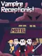 Vampire Receptionist