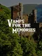 Vamps For the Memories