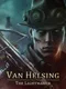 Van Helsing: The Lightmaker