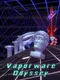 Vaporware Odyssey