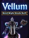 Vellum: Raid Night Study Hall
