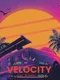 Velocity: The Race Begins
