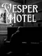 Vesper Hotel