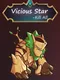 Vicious Star: Kill All