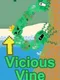 Vicious Vine