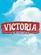 Victoria: La Primera