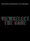 ViewSelect the Game
