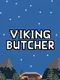 Viking Butcher