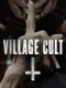 Village Cult