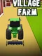 Village Farm