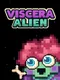 Viscera Alien