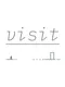 Visit