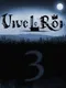 Vive le Roi 3