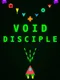 Void Disciple