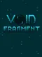 Void Fragment
