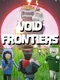 Void Frontiers