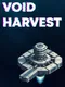Void Harvest