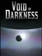 Void of Darkness