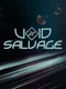 Void Salvage