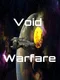 Void Warfare