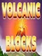 Volcanic Blocks