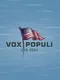 Vox Populi: USA 2024
