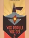 Vox Populi Vox Dei 2
