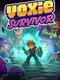 Voxie Survivor