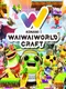 Wai Wai World Craft
