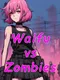 Waifu vs Zombies