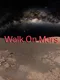 Walk on Mars