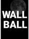 Wall Ball