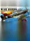 War Birds: WW2 Air strike 1942