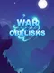 War Obelisks