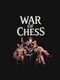 War of Chess