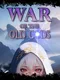 War of the Old Gods