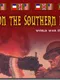 War on the Southern Front