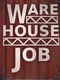Warehouse Job