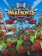 Warfronts: Battle For Toria!