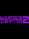 Warpzone Drifter 2