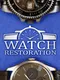 Watch Restoration