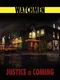 Watchmen: Justice is Coming
