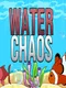 Water Chaos