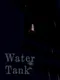 Water Tank