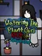Watering The Plant Girl: Roots & Rehydrated