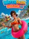 Waterpark Simulator 25