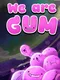 We Are Gum