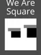 We Are Square