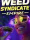 Weed Syndicate Empire