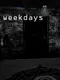 Weekdays